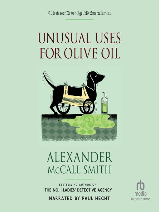 Title details for Unusual Uses for Olive Oil by Alexander McCall Smith - Available